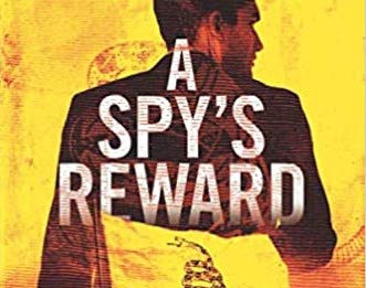 A Spy’s Reward